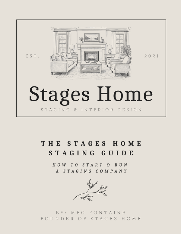 The Stages Home Staging Guide: How to Start & Scale a Staging Business